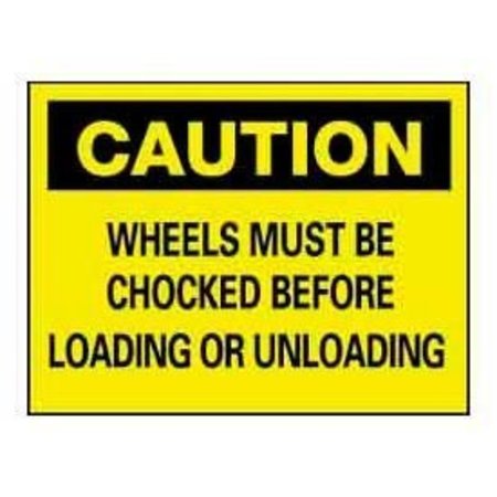 NMC NMC„¢ C-70-RB Plastic "Chock Your Wheels" Safety Warning Sign 14 x 10 C-70-RB